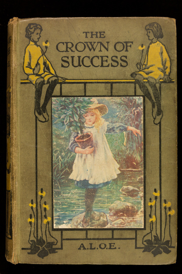 The crown of success / A.L.O.E. (c. 1920)
