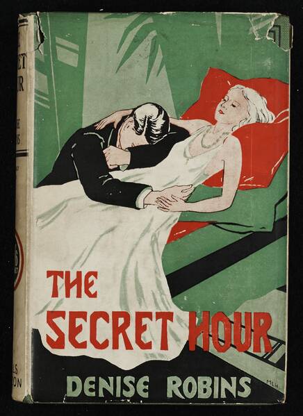 Vintage romance novel cover for "The Secret Hour" by Denise Robins, featuring a woman in a white dress reclining while a man kneels beside her.